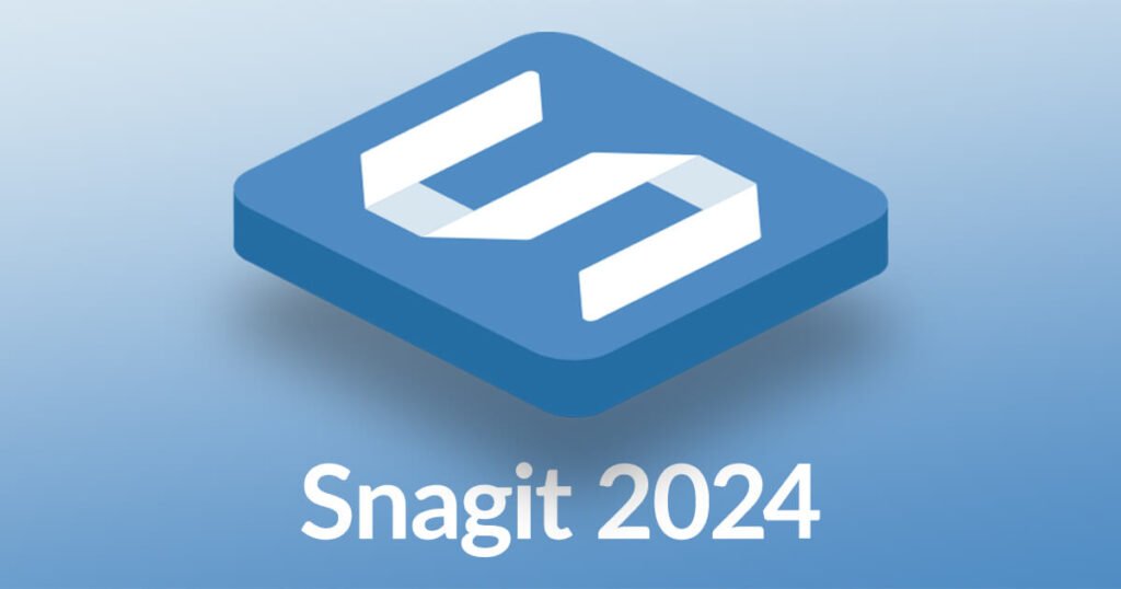 Snagit 2024 Terbaru